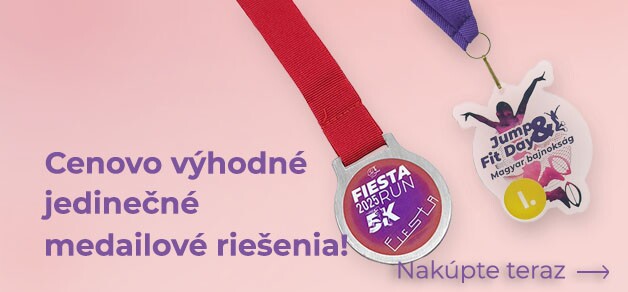 Cenovo výhodné jedinečné medailové riešenia!